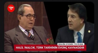 Aydemir: Halil İnalcık Türk tarihinin övünç kaynağıdır