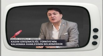 Aydemir: Kadın girişimciliği Türkiye’nin üretim hamlesinin omurgasıdır